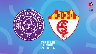 TFF 3 Lig 1 Grup  52 Orduspor FK  Edirnespor [upl. by Eterg]