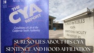 SUREÑO LIES ABOUT HIS CYA SENTENCE AND HOOD AFFILIATION [upl. by Grimaud810]