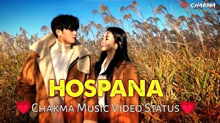 AH OJOR HOSPANA DIBEH GEI MWRE❤💕CHAKMA MUSIC VIDEO STATUS💗☺2024AD CHAKMA STATUS [upl. by Michael527]