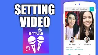 Cara Setting Smule Video di Android [upl. by Sato557]