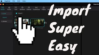 How To Import Videos Into CapCut  All Media Files  Quick amp Easy [upl. by Ahcropal]