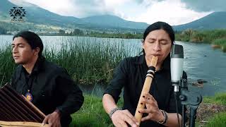 UNCHAINED MELODY  Panflute  Quenacho  By Carlos Salazar And Jorge Sangre Ancestral [upl. by Asilam]