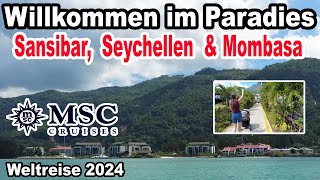 Bootstour auf den Seychellen  Sansibar amp Mombasa 🛳️ MSC Weltreise 2024 mit der MSC Poesia 013 [upl. by Niatsirhc]