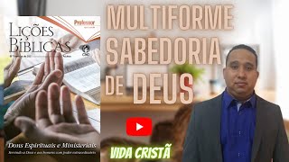 A Multiforme Sabedoria de Deus  Aula 13 [upl. by Lore]