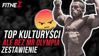 TOP KULTURYŚCI KTÓRZY NIE ZOSTALI MR OLYMPIA [upl. by Bronder]