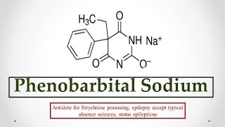 Phenobarbital Na uses antidote effects mechanism indications and ADRs ☠ [upl. by Rolyat869]