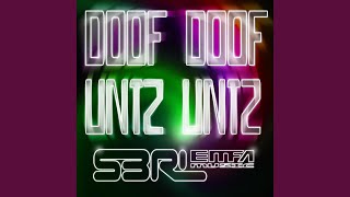 Doof Doof Untz Untz [upl. by Chilton]