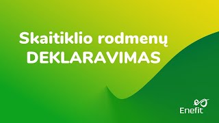 Duomenų deklaravimas ir atsiskaitymas ENEFIT klientams [upl. by Bridie]