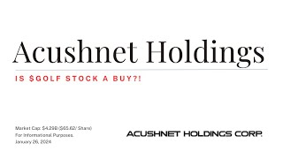 Acushnet Holdings GOLF Stock Analysis [upl. by Farnsworth]