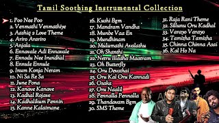 Tamil Instrumental Music Collection  Tamil Instrumental Songs  Tamil Melodies Tamil Soothing Songs [upl. by Hartfield73]