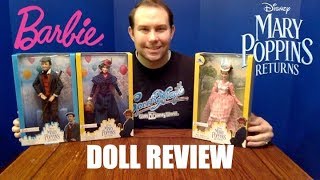 Disney quotMary Poppins Returnsquot Barbie Signature Unboxing Review [upl. by Apurk]