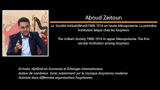 Aboud Zeitoun  La société Intibah19081914 en haute Mésopotamie [upl. by Ainud]