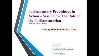 Roberts Rules in Action  Part 5  The Role of the Parliamentarian [upl. by Duthie]