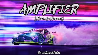 Amplifier  Slowed amp Reverb  Imran Khan  Imrankhanworld ReverbNation [upl. by Ricard306]