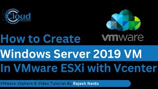 Create Windows 2019 Virtual Machine in VMware ESXi8 0 Through Vcenter Server [upl. by Eiroj]