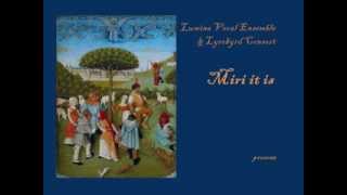 Lumina  Lyrebyrd Medieval music  Mirie it is Anonymous English song c1225 [upl. by Bohlin408]