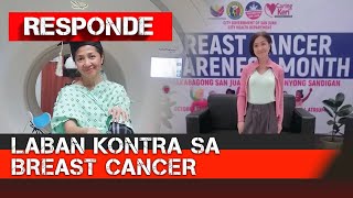 Laban kontra sa Breast Cancer  RESPONDE [upl. by Buzz]