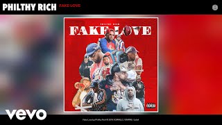 Philthy Rich  Fake Love Audio [upl. by Tomasina]