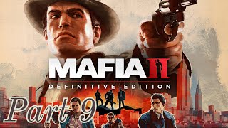 Mafia II Definitive Edition XBSX Playthrough 9 [upl. by Enirehtac980]