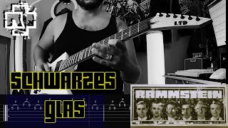 Rammstein  Schwarzes Glas Guitar Cover Tab [upl. by Furtek]