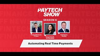 The Paytech Show 602 by FF News Automating Real Time Payments [upl. by Allac]