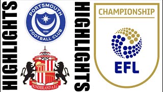 Portsmouth FC vs Sunderland AFC 13 Highlights amp Goals  20242025 [upl. by Oisinoid]