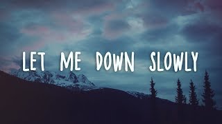 Alec Benjamin  Let Me Down Slowly Lyrics [upl. by Ancelin]