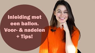 Bevalling inleiden met een ballonnetje Wat zijn de voor en nadelen  tips Ballonkatheter [upl. by Enahs]