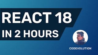 React 18 Fundamentals Crash Course [upl. by Thoer]