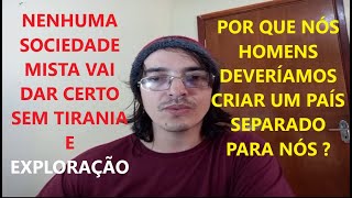 Porque nenhuma sociedade quotMISTAquot com homem e mulher vai funcionar  REACT 161124 [upl. by Sumetra]