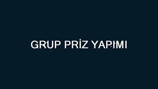 Grup Priz Yapımı [upl. by Akcimat428]