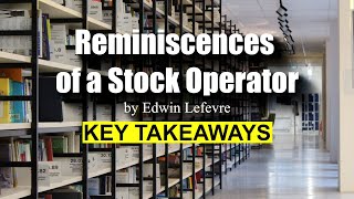 Reminiscences of a Stock Operator by Edwin Lefevre [upl. by Atteroc]