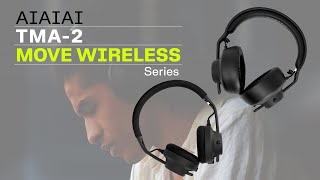 TMA2 Move Wireless ワイヤレスヘッドホン シリーズ  AIAIAI [upl. by Nigen]