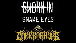 Sworn In  Snake Eyes Karaoke Instrumental [upl. by Win]