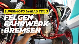 Supermoto Umbau Teil 3  FahrwerkFelgenBremse [upl. by Aurelia]