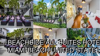 Beachside All Suites Hotel Review Miami Beach United States of America [upl. by Akemahs]