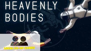 Heavenly Bodies  Learn How to Play Local Multiplayer Coop Gameplay [upl. by Deming498]