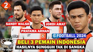 2 Beli 3 Pemain Dari Indonesia Hasilnya Sungguh Tak Di Sangka  Master League eFootball 2024 [upl. by Varian347]