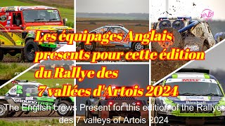 Rallye des 7 vallées dArtois 2024The English drivers and codrivers present at this edition [upl. by Attenwad283]