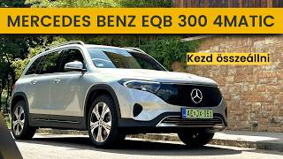 Mercedes Benz EQB 300 4MATIC 2024 Kezd ez összeállni [upl. by Yliab820]