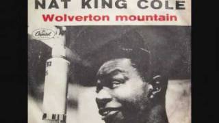 Nat King Cole  Wolverton mountain [upl. by Silyhp]