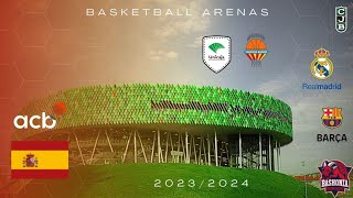 Spain ACB Liga Endesa Basketball Arenas Season 20232024 [upl. by Kwok]