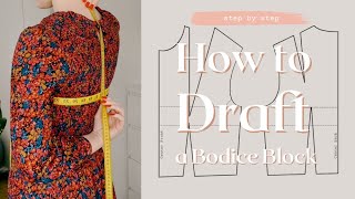 Step by Step Bodice Block Tutorial  How to Start Drafting Your Own Patterns  Thrills and Stitches [upl. by Inigo]