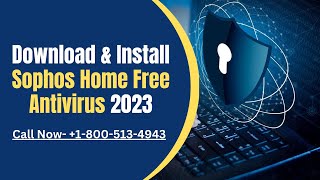 How To Download amp Install Sophos Home Free Antivirus 2023 [upl. by Muirhead]