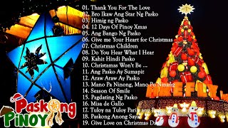 Paskong Pinoy 2024🏵️Most listened tagalog christmas songs🏵️Paskong Pinoy Christmas Songs Medley 2024 [upl. by Lennod]