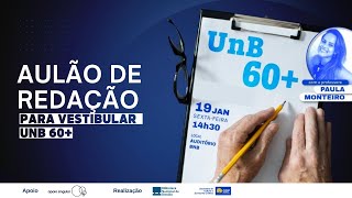 Aulão de Redação para o Vestibular UnB 60 [upl. by Michaeline]