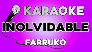 Farruko  Inolvidable KARAOKE con LETRA [upl. by Kronfeld]