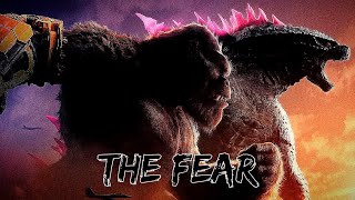 Godzilla x Kong The New Empire Music Video •The Fear• The Score [upl. by Niddala858]