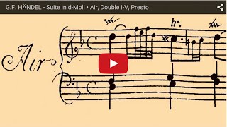 GF HÄNDEL  Suite in dMoll • Air Double IV Presto [upl. by Laure878]