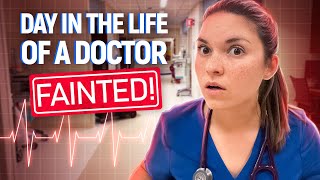 Day in the Life of a DOCTOR in the HOSPITAL ft fainting [upl. by Sudnac719]